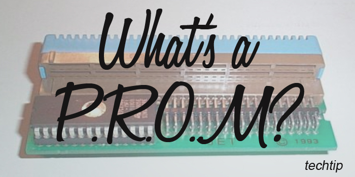 What is a PROM