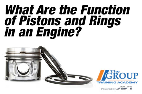 041524 What Are the Function of Pistons and Rings in an Engine