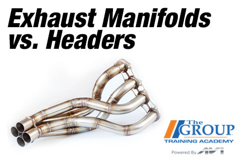 051924 Exhaust Manifolds vs. Headers