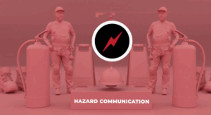 Hazard Communication Safety