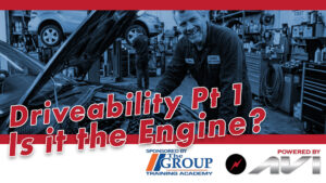 LBT-522 Driveability Series - Is it the Engine?